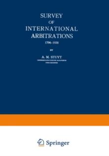 Survey of International Arbitrations 1794-1938