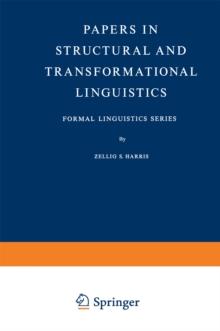 Papers in Structural and Transformational Linguistics