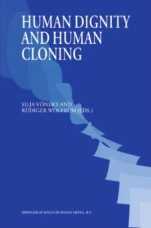 Human Dignity and Human Cloning