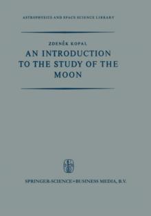 An Introduction to the Study of the Moon