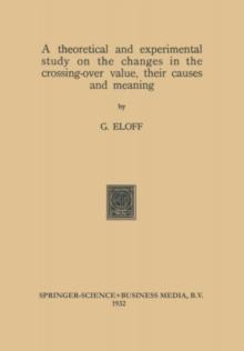 A theoretical and experimental study on the changes in the crossing-over value, their causes and meaning