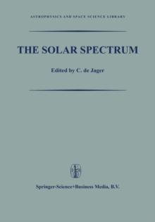 The Solar Spectrum : Proceedings of the Symposium held at the University of Utrecht 26-31 August 1963