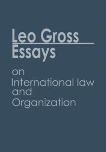 Essays on International Law and Organization : Volume I/II