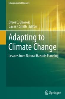 Adapting to Climate Change : Lessons from Natural Hazards Planning