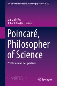 Poincare, Philosopher of Science : Problems and Perspectives