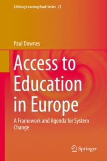 Access to Education in Europe : A Framework and Agenda for System Change