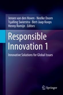 Responsible Innovation 1 : Innovative Solutions for Global Issues