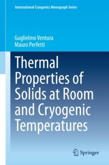 Thermal Properties of Solids at Room and Cryogenic Temperatures