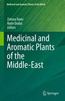 Medicinal and Aromatic Plants of the Middle-East