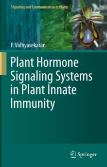 Plant Hormone Signaling Systems in Plant Innate Immunity