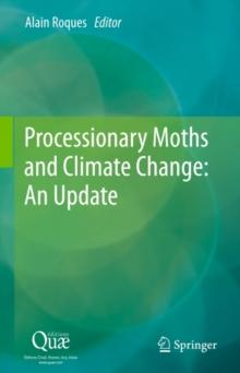 Processionary Moths and Climate Change : An Update