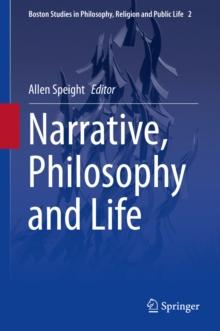 Narrative, Philosophy and Life