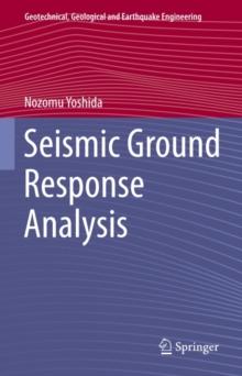 Seismic Ground Response Analysis