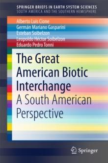 The Great American Biotic Interchange : A South American Perspective