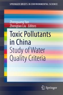 Toxic Pollutants in China : Study of Water Quality Criteria