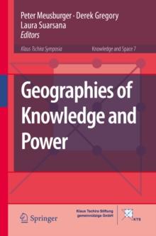 Geographies of Knowledge and Power