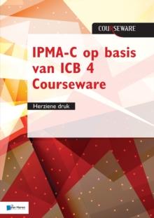 IPMA-C op basis van ICB 4 Courseware - herziene druk