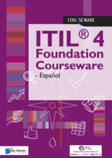 ITIL(R) 4 Foundation Courseware - Espanol