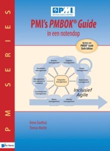 PMI's PMBOK(R) Guide in een notendop - 2de druk