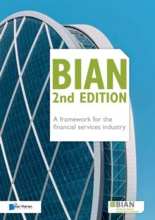 BIAN 2nd Edition - A framework for the financial services industry