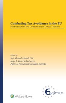 Combating Tax Avoidance in the EU : Harmonization and Cooperation in Direct Taxation