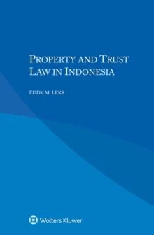 Property and Trust Law in Indonesia