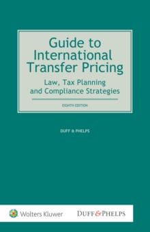 Guide to International Transfer Pricing : Law, Tax Planning and Compliance Strategies