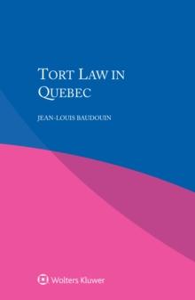 Tort Law in Quebec