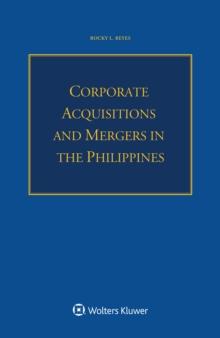 Corporate Acquisitions and Mergers in the Philippines