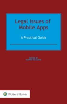 Legal Issues of Mobile Apps : A Practical Guide