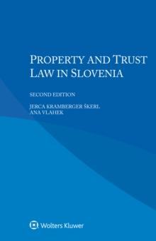 Property and Trust Law in Slovenia