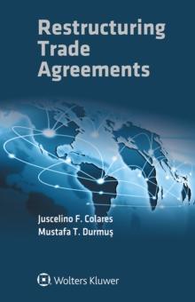 Restructuring Trade Agreements