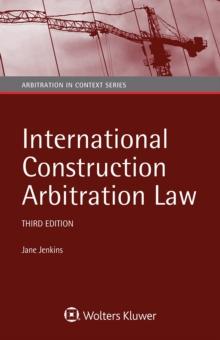 International Construction Arbitration Law