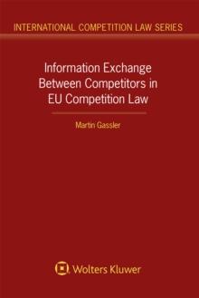 Information Exchange Between Competitors in EU Competition Law