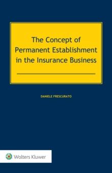 The Concept of Permanent Establishment in the Insurance Business