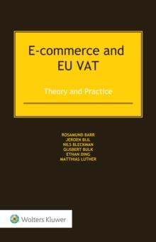 E-commerce and EU VAT : Theory and Practice