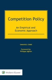 Competition Policy : An Empirical and Economic Approach