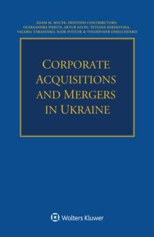 Corporate Acquisitions and Mergers in Ukraine