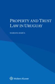 Property and Trust Law in Uruguay