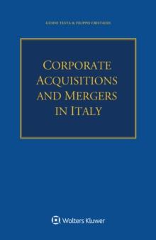 Corporate Acquisitions and Mergers in Italy