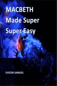 Macbeth : Made Super Super Easy