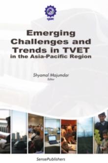 Emerging Challenges and Trends in TVET in the Asia-Pacific Region