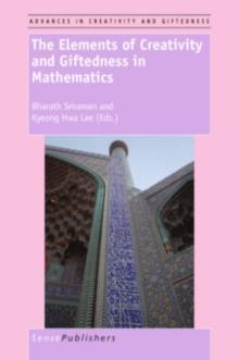 The Elements of Creativity and Giftedness in Mathematics