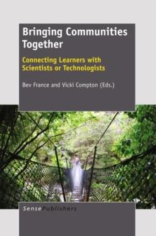 Bringing Communities Together : Connecting Learners with Scientists or Technologists