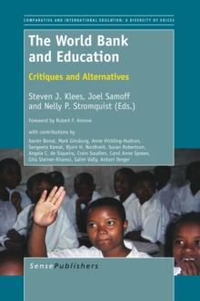 The World Bank and Education : Critiques and Alternatives