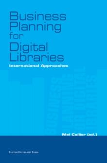 Business Planning for Digital Libraries : International Approaches