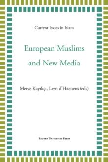 European Muslims and New Media