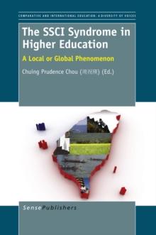 The SSCI Syndrome in Higher Education : A Local or Global Phenomenon