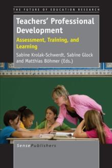 Teacher's Professional Development : Assessment, Training, and Learning