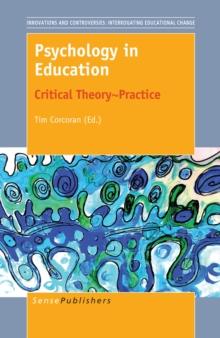 Psychology in Education : Critical Theory~Practice